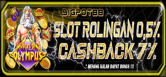 bonus rollingan & cashback